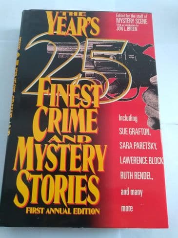THE YEARS 25 FINEST CRIME & MYSTERY STORIES 1ST ANNUAL Edition (Hardcover)