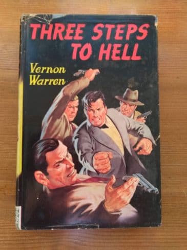 THREE STEPS TO HELL (Hardback) BY VERNON WARREN