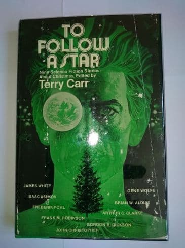 TO FOLLOW A STAR (Hardcover) edited by Terry Carr