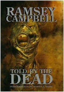 Told by the Dead [signed hardcover] by Ramsey Campbell
