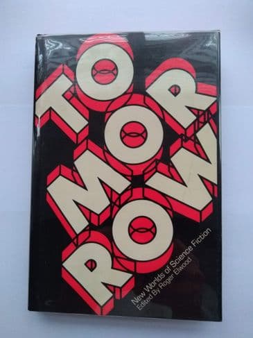 TOMORROW EDITED BY ROGER ELWOOD HARDBACK