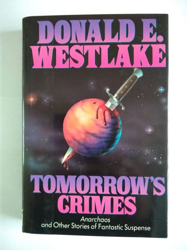 TOMORROW'S CRIMES by Donald E Westlake (Hardcover)