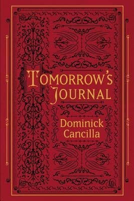 Tomorrow's Journal (Paperback) Domonick Cancilla
