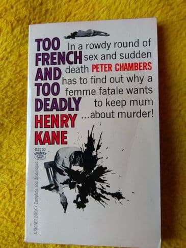 TOO FRENCH & TOO DEADLY by Henry Kane (No.G2520)  (Paperback)