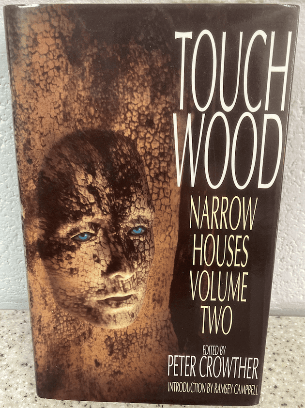 Touch Wood (Hardcover) Edited by Peter Crowther
