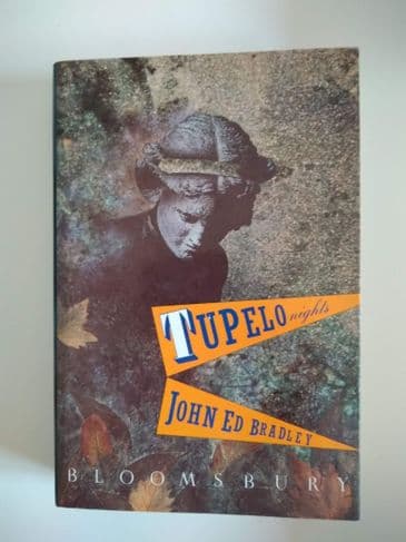 TUPELO NIGHTS (HARDBACK) BY JOHN ED BRADLEY