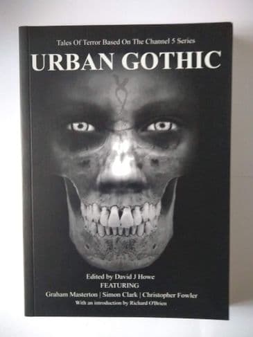 URBAN GOTHIC (LACUNA & OTHER TRIPS) EDITED BY DAVID J HOWE (PAPERBACK)