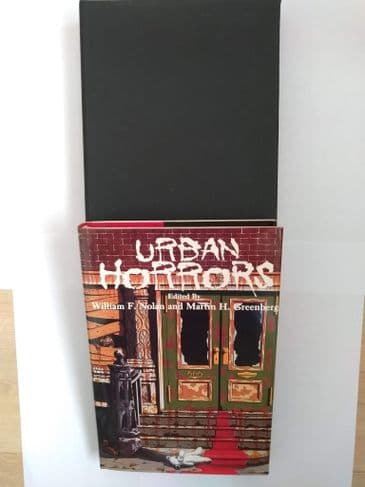 URBAN HORRORS EDITED BY FRANK NOLAN & MARTIN H GREENBERG. SLIPCASED SIGNED LIMITED EDITON (HARDBACK)