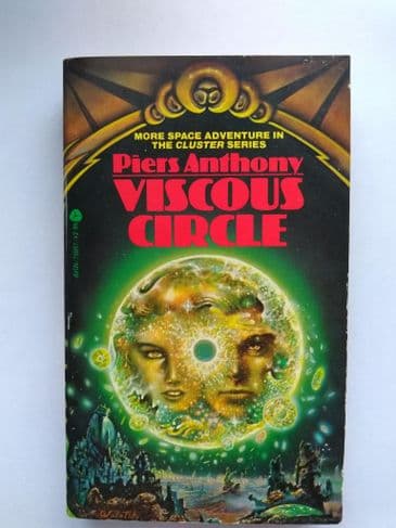 VISCOUS CIRCLE BY PIERS ANTHONY. (PAPERBACK)
