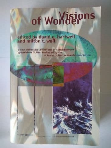 VISIONS OF WONDER  EDITED  BY DAVID G HARTWELL  (PAPERBACK)