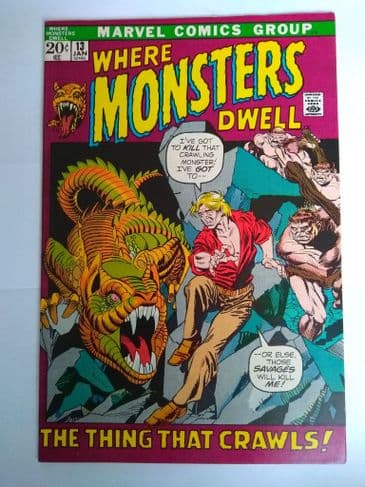 WHERE MONSTERS DWELL  NO 13  JAN 1972.