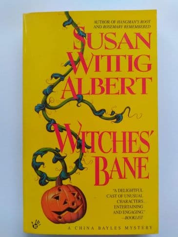 WITCHES' BANE BY SUSAN WITTIG ALBERT (PAPERBACK)