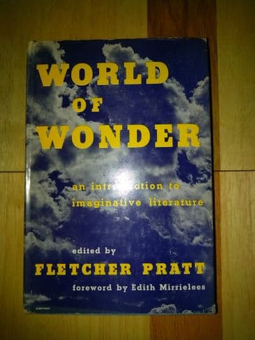 WORLD OF WONDER EDITED BY FLETCHER PRATT HARDBACK