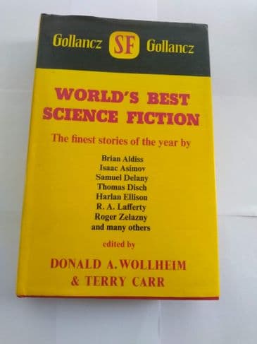 WORLD'S BEST SCIENCE FICTION EDITED BY DONALD A WOLLHEIM & TERRY CARR (HARDBACK)