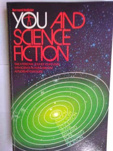 YOU & SCIENCE FICTION (PAPERBACK) BY BERNARD HOLLISTER