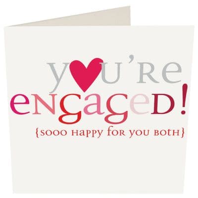 You're Engaged! Sooo Happy For You Both - Caroline Gardner Card with Heart