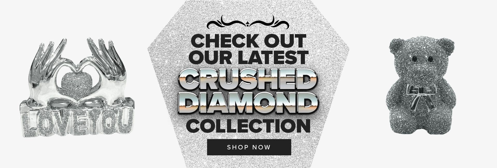 Shop the Crushed Diamond Collection | Shop Now