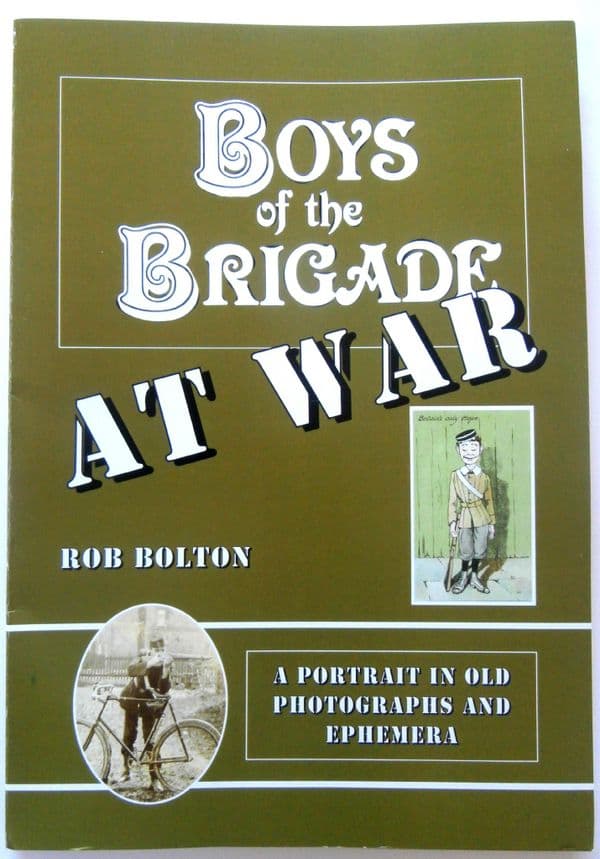 BOYS OF THE BRIGADE AT WAR