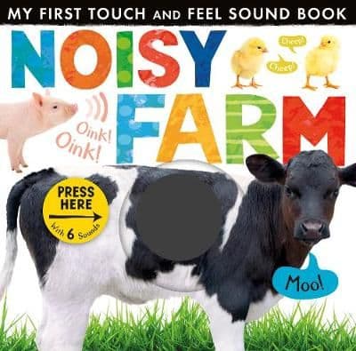 Noisy Farm Touch, Feel & Sound Book | Hampers by Lauren