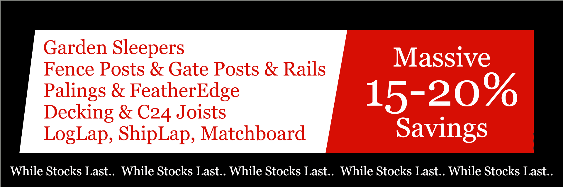 Massive 15-20% Savings on Garden Timber Products