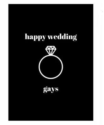 Happy Wedding Gays – Gay Wedding Card