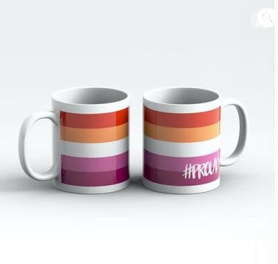 Lesbian Community Pride Flag #PROUD Mug