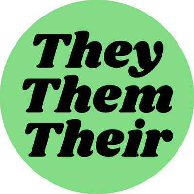 Vintage Style Button Badge – They Them Their Pronouns (Green)