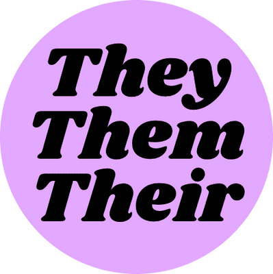 Vintage Style Button Badge – They Them Their Pronouns (Pink)