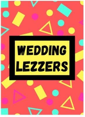Wedding Lezzers