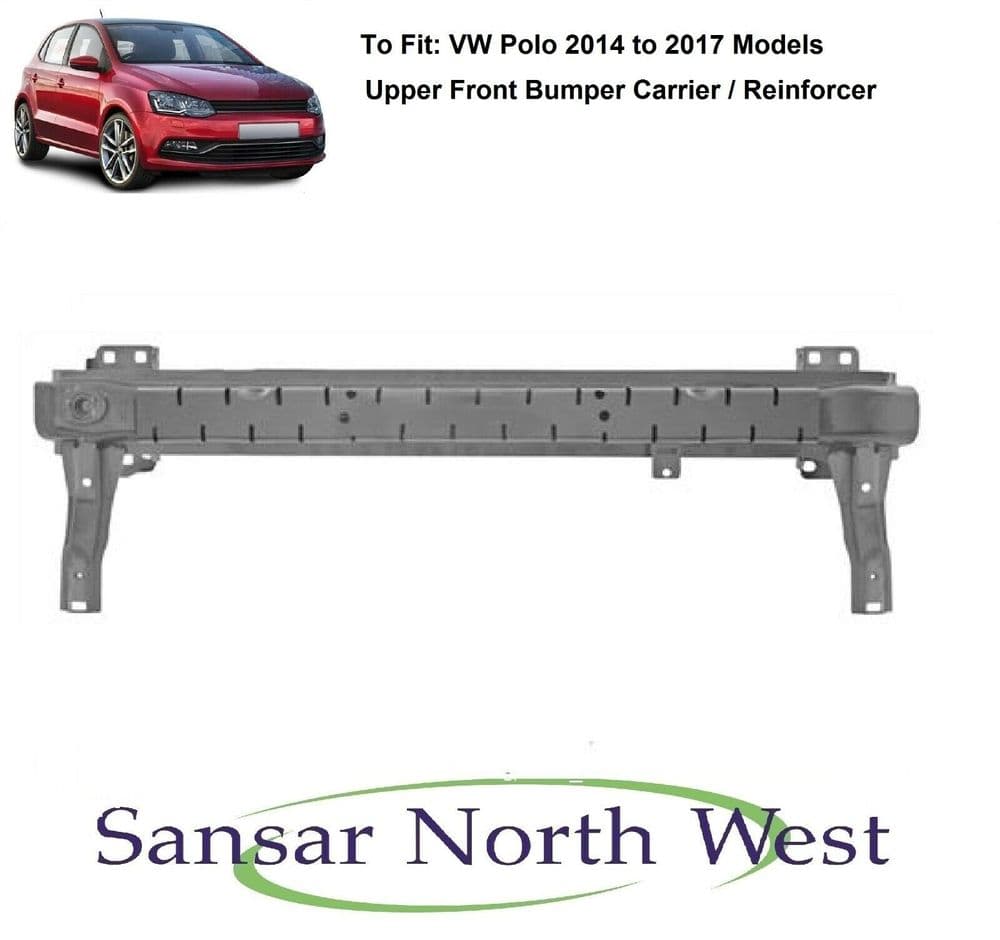 For VW Volkswagen Polo Front Bumper Carrier / Reinforcement Upper