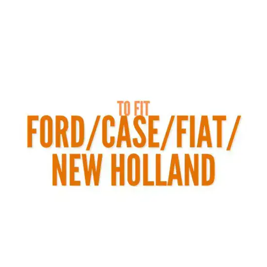 Ford / Case / Fiat / New Holland