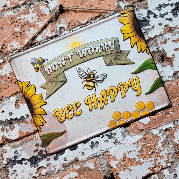 BEE Happy Metal Sign