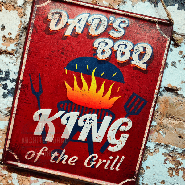 Dad's BBQ King Of The Grill Metal Sign