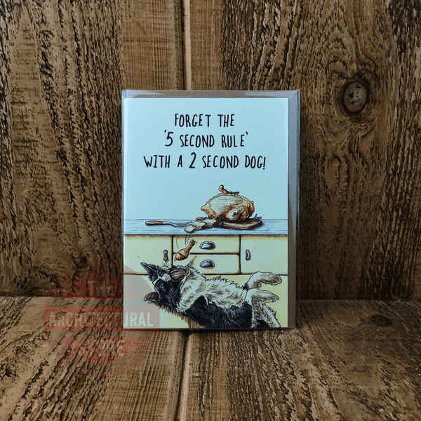 Forget The '5 Second Rule' Birthday / Greetings Cards