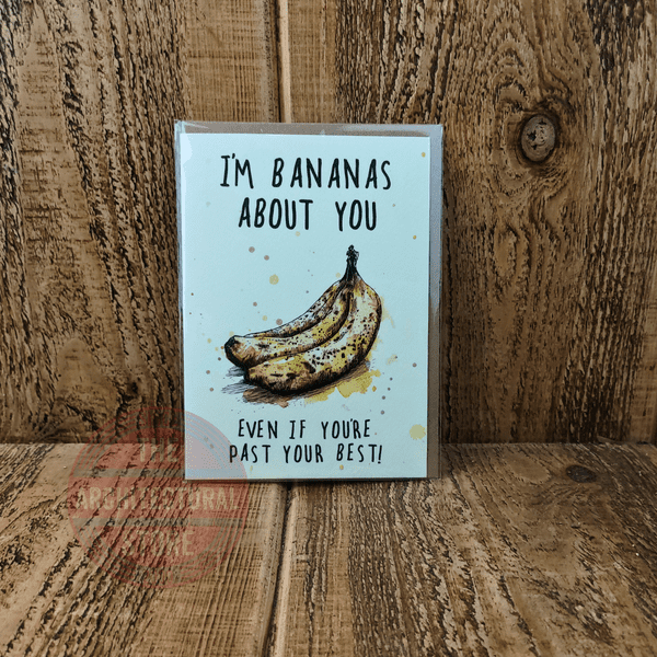 I'm Bananas About You Birthday / Greetings Cards