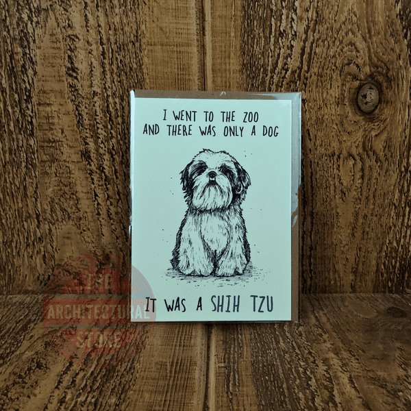 I Went To The Zoo And There Was Only A Dog Birthday / Greetings Cards