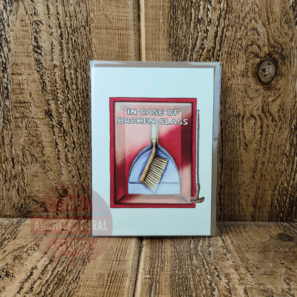 In Case Of Broken Glass Birthday / Greetings Cards