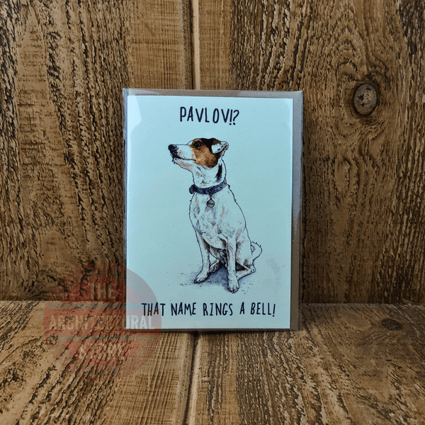 Pavlov!? That Name Rings A Bell! Birthday / Greetings Cards