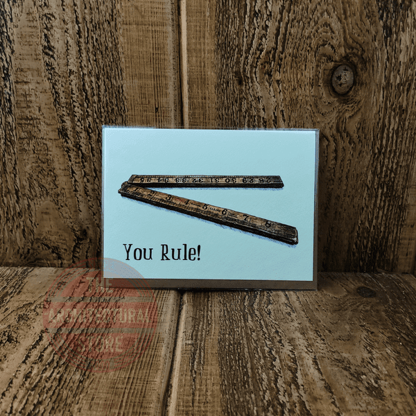 You Rule! Birthday / Greetings Cards
