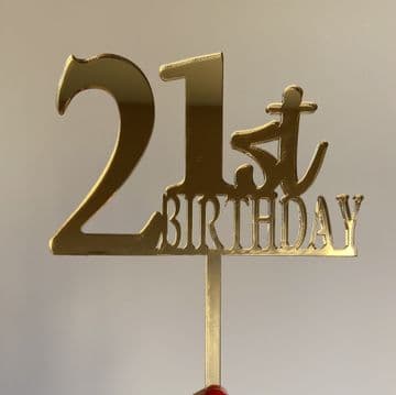 21st birthday acrylic or wood cake topper