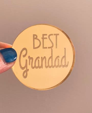 Best Grandad acrylic or wood cupcake disc