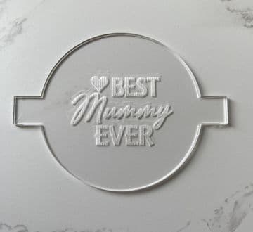 Best mummy ever debosser