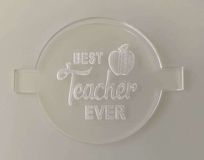 Best teacher ever debosser