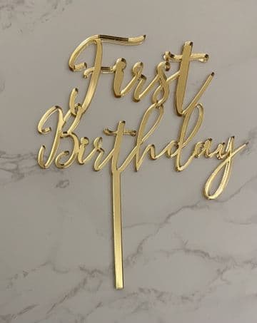 First birthday acrylic or wood cake topper