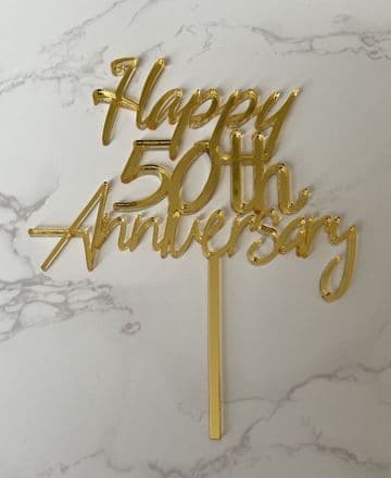 Happy 50th anniversary acrylic or wood cake topper
