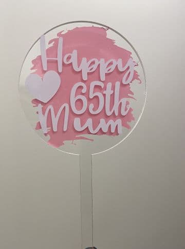 Happy 65th mum with paint splash clear acrylic paddle cake topper