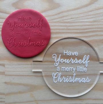 Have yourself a merry little christmas debosser