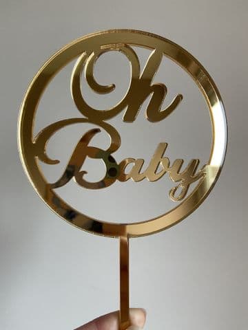 Oh baby circle mirrored acrylic cake topper