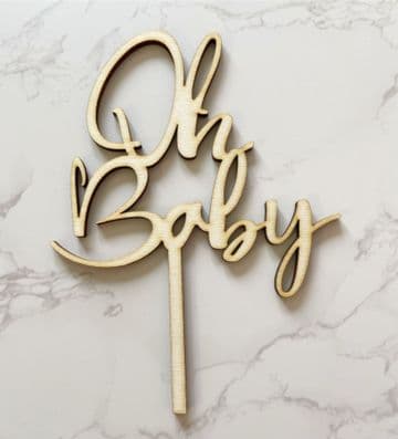 Oh Baby wooden cake topper
