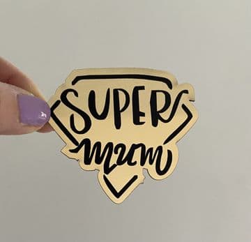 Super mum acrylic or wood cupcake topper